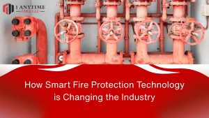 Read more about the article How Smart Fire Protection Technology is Changing the Industry